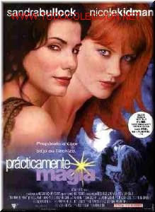 Cine: PRACTICAMENTE MAGIA MAS ALLA DE LOS SUE&Ntilde;OS.
