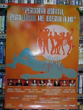 Cine: PERDONA BONITA PERO LUCAS ME QUERIA A MI