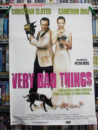 Cine: VERY BAD THINGS - Foto 1