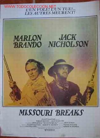 Cine: CARTEL CINE: MISSOURI BREAKS