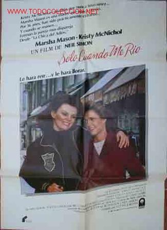 Cine: POSTER CINE: SOLO CUANDO ME RIO