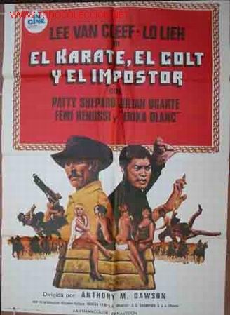 Cinema: POSTER CINE: EL KARATE, EL COLT Y EL IMPOSTOR. 70x100 cm,  1975
