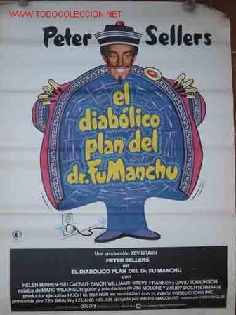 Kino: POSTER Original : EL DIABOLICO PLAN DEL DR.FUMANCHU. 1980. Peter Sellers, Helen Mirren, Sid Caesar,.