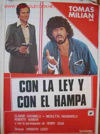 Cin&eacute;ma: Poster Cartel de Cine: CON LA LEY Y CON EL HAMPA. Altamira,  70X100 cm, 1980