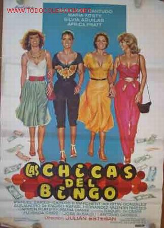 Cin&eacute;ma: Poster Cartel de Cine: LAS CHICAS DEL BINGO