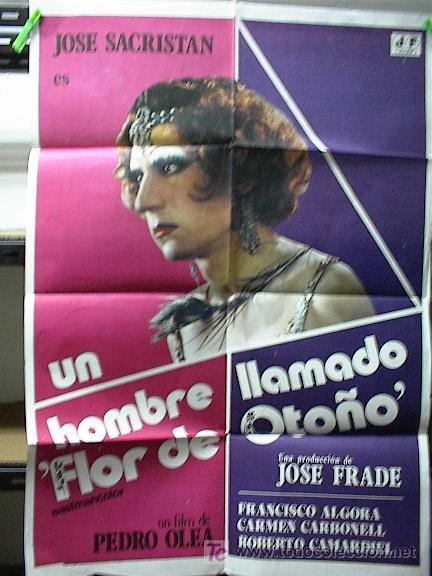 Cine: UN HOMBRE LLAMADO FLOR DE OTO&Ntilde;O