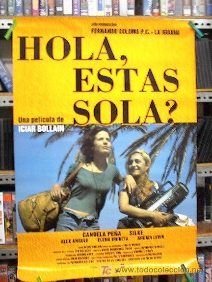 Cine: HOLA ESTAS SOLA - Foto 1