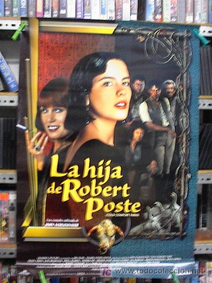 Cine: LA HIJA DE ROBERT POSTE - Foto 1
