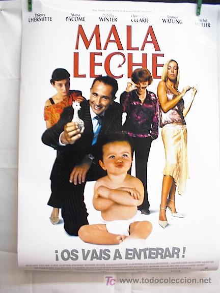 Cine: MALA LECHE - Foto 1