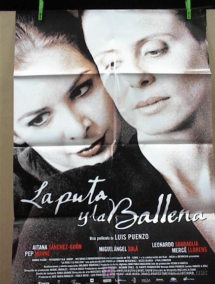 Cine: LA PUTA Y LA BALLENA - Foto 1