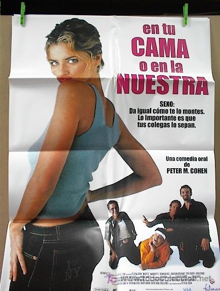 Cine: EN TU CAMA O EN LA NUESTRA - Foto 1