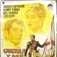 Cine: T02799 GUERRA Y PAZ AUDREY HEPBURN HENRY FONDA KING VIDOR ALBERICIO POSTER ORIGINAL 70X100 ESTRENO