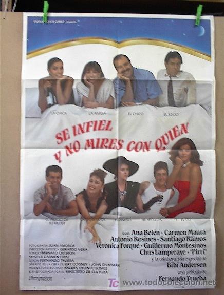 Cine: SE INFIEL Y NO MIRES CON QUIEN - Foto 1