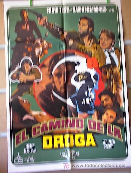 Cine: EL CAMINO DE LA DROGA - Foto 1