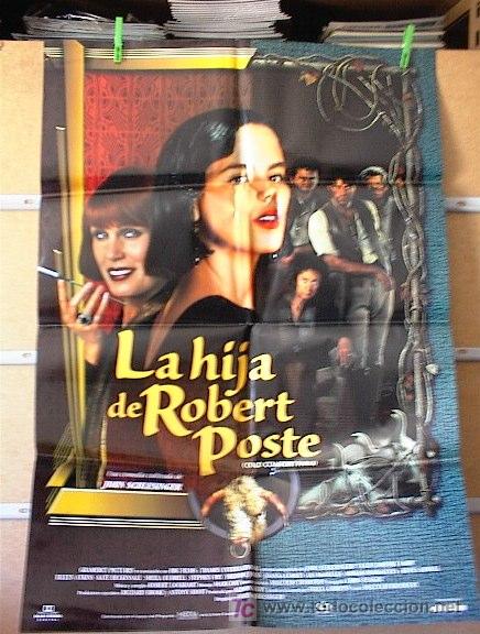 Cine: LA HIJA DE ROBERT POSTE - Foto 1