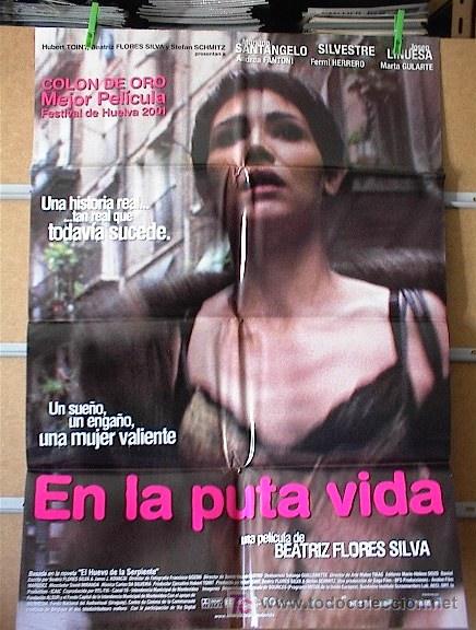Cine: EN LA PUTA VIDA