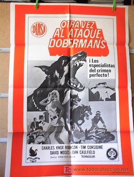 Cine: OTRA VEZ AL ATAQUE DOBERMANS - Foto 1