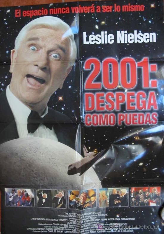 Cin&eacute;ma: POSTER - CARTEL 2001 : DESPEGA COMO PUEDAS. 70x100. Leslie Nielsen, Ophelie Winter