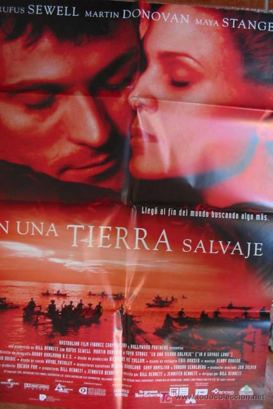 Cin&eacute;ma: EN UNA TIERRA SALVAJE 70x100. Rufus Sewell, Martin Donovan, Maya Stange. Dir: Bill Bennett