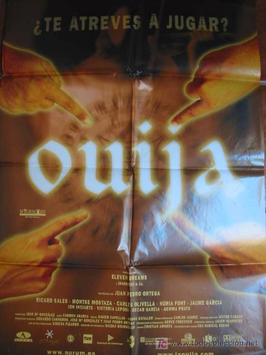 Cine: Poster : OUIJA,  70x100cm. Ricard Sales, Montse Mostaza, Carles Olivella. Dir Juan Pedro Ortega