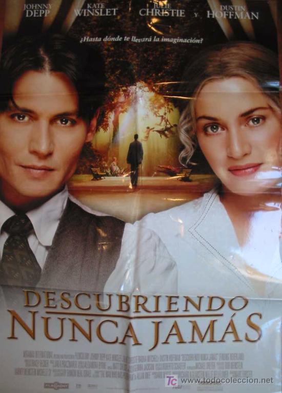 Cin&eacute;ma: DESCUBRIENDO NUNCA JAMAS,  70x100 cm. Johnny Depp, Kate Winslet. Dir Marc Forster