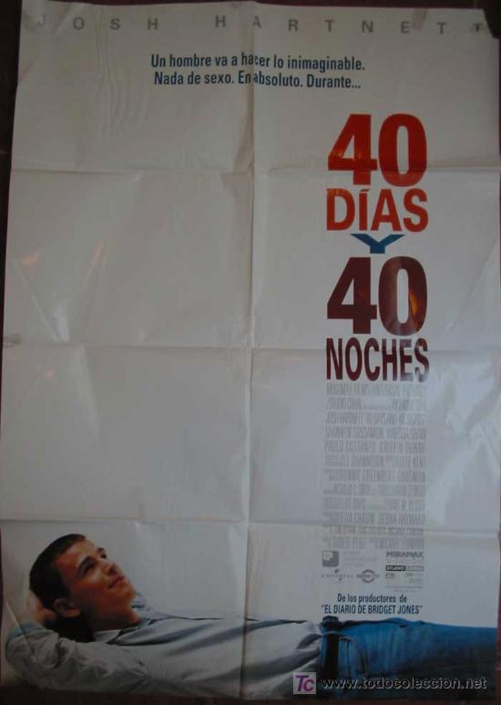 Cine: Poster: 40 DIAS Y 40 NOCHES, 70x100cm . Josh Hartnett, Shannyn Sossamon. Dir Michael Lehmann