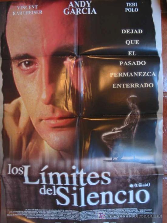 Cine: LOS LIMITES DEL SILENCIO,  70x100. Andy Garcia, Vincent Kartheiser, Teri Polo. Dir Tom McLoughlin