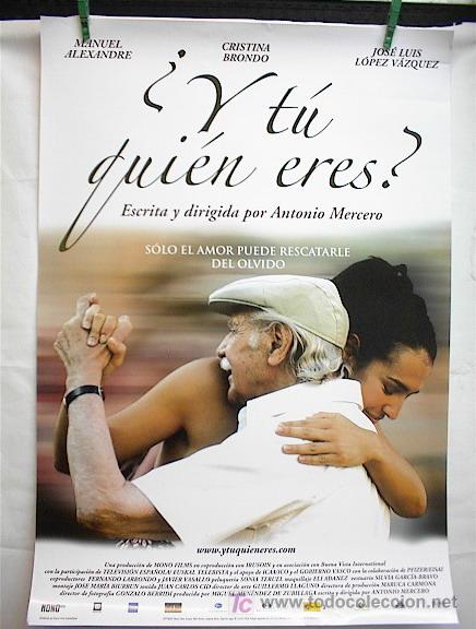 Cine: Y TU QUIEN ERES - Foto 1