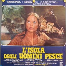 Cine: T04859 LA ISLA DE LOS HOMBRES PECES SERGIO MARTINO BARBARA BACH POSTER ORIGINAL ITALIANO 68X94