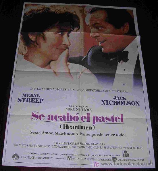 Cin&eacute;ma: POSTER ORIGINAL 70X100aprox - SE ACABO EL PASTEL (HEARTBURN) - JACK NICHOLSON Y MERYL STREEP