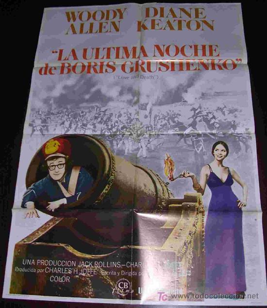 Cin&eacute;ma: POSTER ORIGINAL 70x100 aprox - LA ULTIMA NOCHE DE BORIS GRUSHENKO - WOODY ALLEN y DIANE KEATON