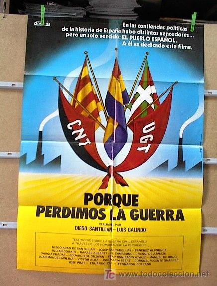 Cine: PORQUE PERDIMOS LA GUERRA - Foto 1