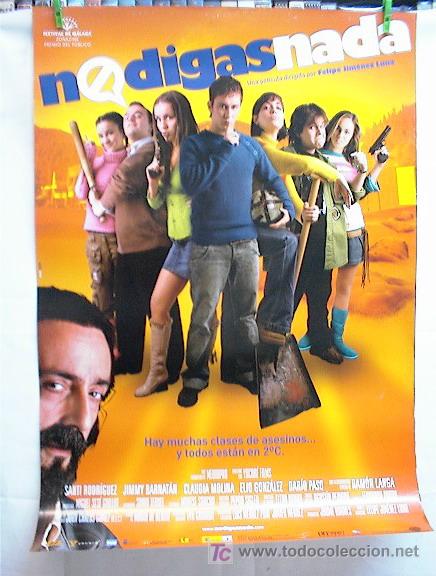 Cine: NO DIGAS NADA - Foto 1