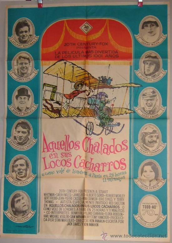 Cinema: AQUELLOS CHALADOS EN SUS LOCOS CACHARROS