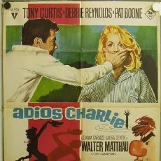 Cinéma: EC07 ADIOS CHARLIE TONY CURTIS DEBBIE REYNOLDS MAC POSTER ORIGINAL 70X100 ESTRENO. Lote 9245991