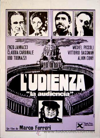 Cine: POSTER - LA AUDIENCIA - L'UDIENZA Marco Ferreri Cardinale Tognazzi Gassman Vaticano