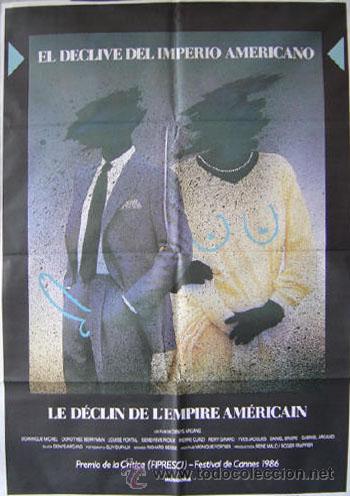 Cine: EL DECLIVE DEL IMPERIO AMERICANO Denys Arcand POSTER