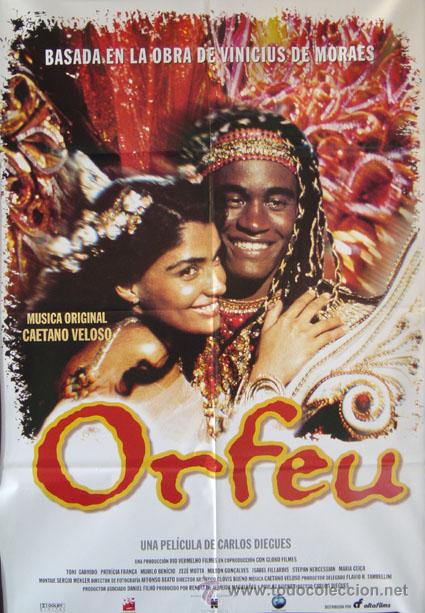 Cin&eacute;ma: ORFEU Orfeo POSTER Carlos Diegues Caetano Veloso VINICIUS DE MORAES