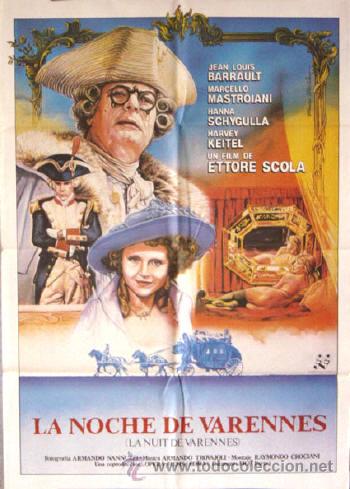 Cine: LA NOCHE DE VARENNES Ettore Scola POSTER  Marcello Mastroianni Hanna Schygulla