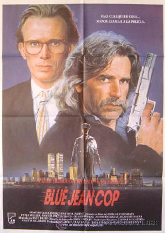 Cin&eacute;ma: BLUE JEAN COP James Glickenhaus POSTER Peter Weller Sam Elliott