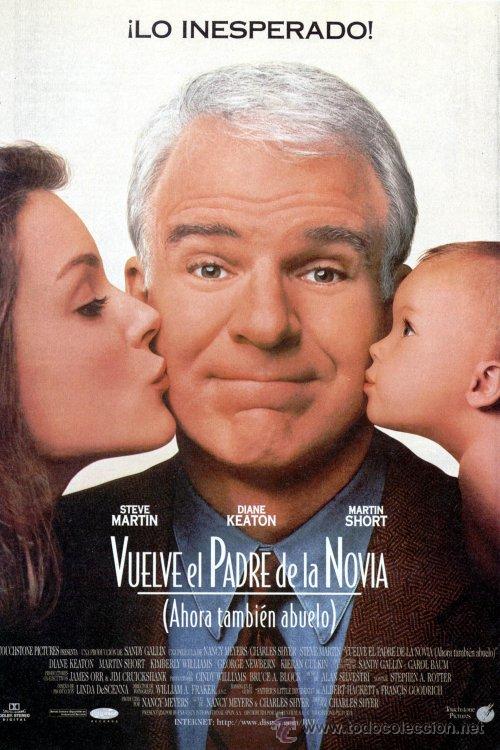 Cin&eacute;ma: Cartel de cine Vuelve el padre de la novia