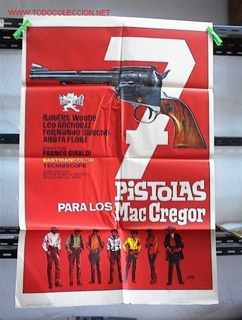 Cine: 7 PISTOLAS PARA LOS MAC GREGOR - Foto 1