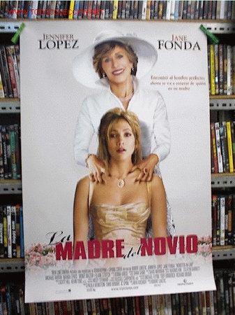 Cine: LA MADRE DEL NOVIO - Foto 1