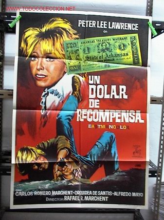 Cine: UN DOLAR DE RECOMPENSA - Foto 1