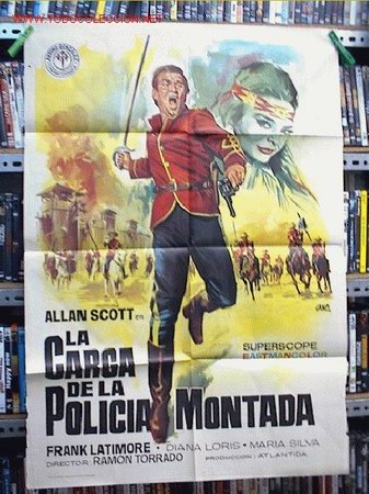 Cinema: LA CARGA DE LA POLICIA MONTADA