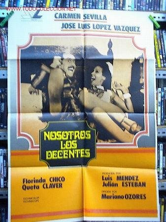Cine: NOSOTROS LOS DECENTES - Foto 1