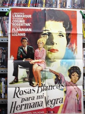 Cine: ROSAS BLANCAS PARA MI HERMANA NEGRA