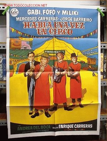 Cine: HAVIA UNA VEZ UN CIRCO - Foto 1