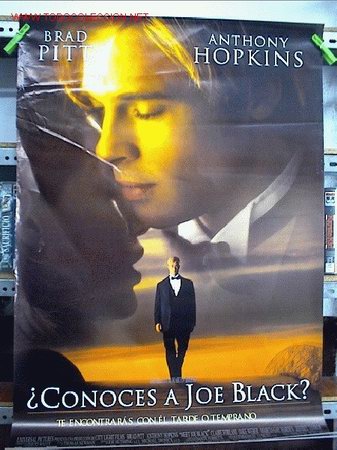 Cine: CONOCES A JOE BLACK.  ORIGINAL