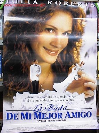 Kino: LA BODA DE MI MEJOR AMIGO . ORIGINAL